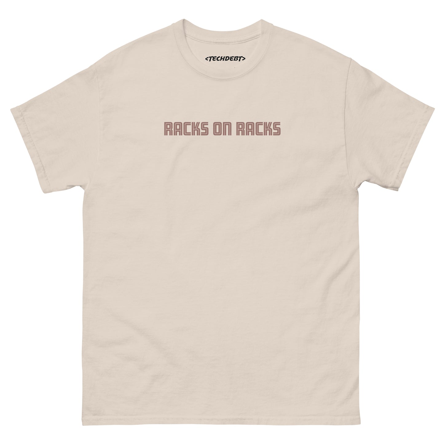 Racks On Racks Classic Tee