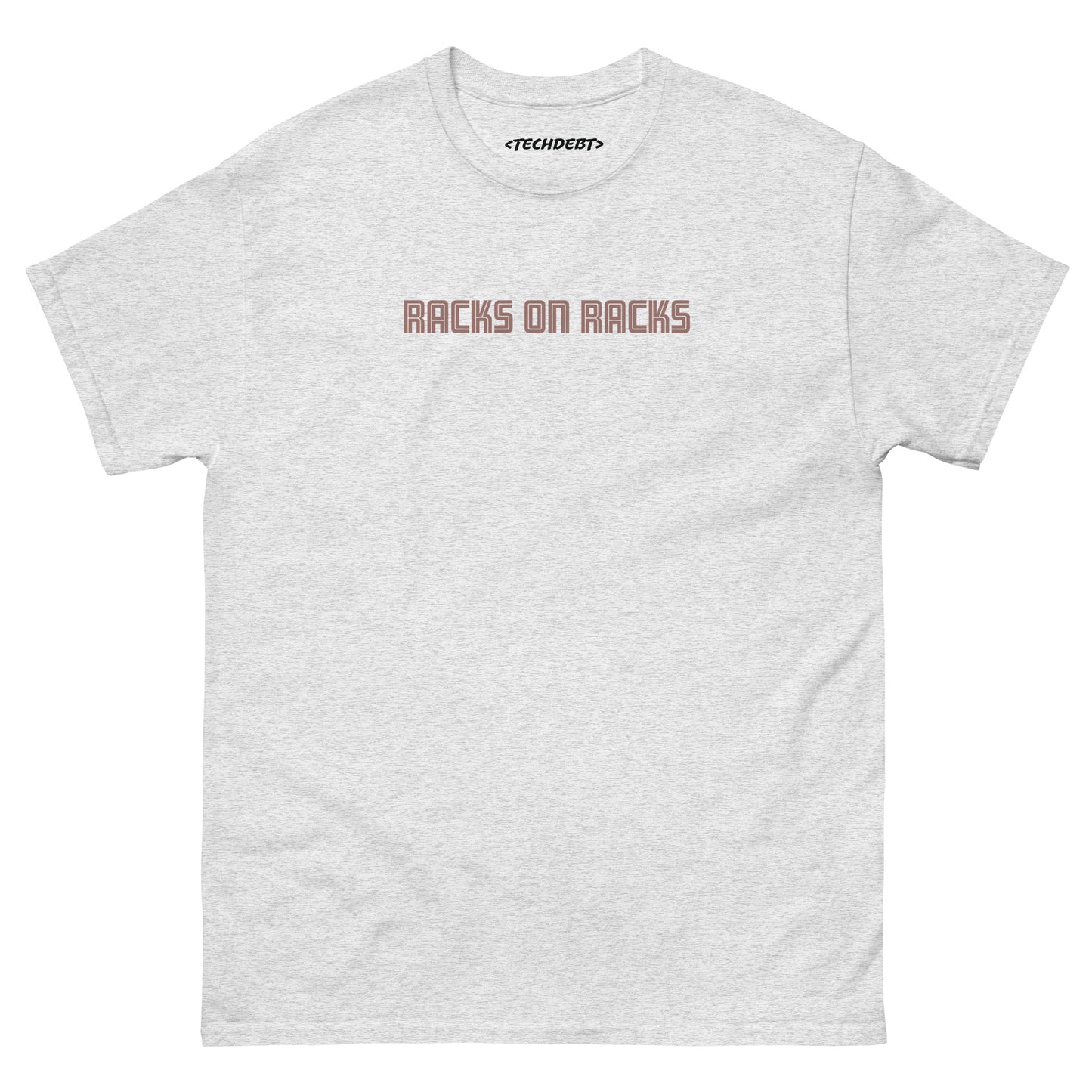 Racks On Racks Classic Tee